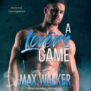 A Lovers Game, Max Walker