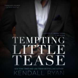 Tempting Little Tease, Kendall Ryan