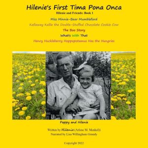 Hilenies First Tima  Pona  Onca, Unknown
