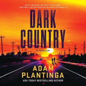 Dark Country, Adam Plantinga