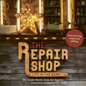 The Repair Shop, Elizabeth Wilhide
