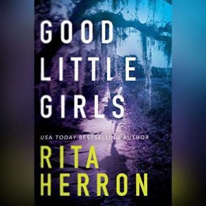 Good Little Girls, Rita Herron