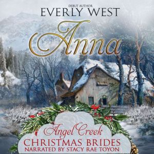 Anna, Everly West