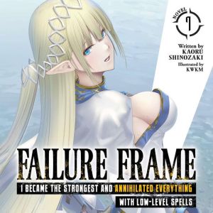 Failure Frame I Became the Strongest..., Kaoru Shinozaki