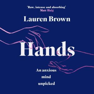 Hands, Lauren Brown