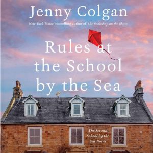 Rules at the School by the Sea, Jenny Colgan