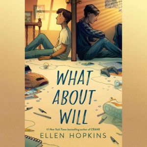 What About Will, Ellen Hopkins
