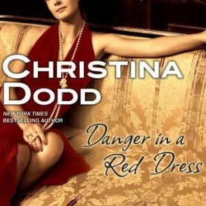 Danger in a Red Dress, Christina Dodd