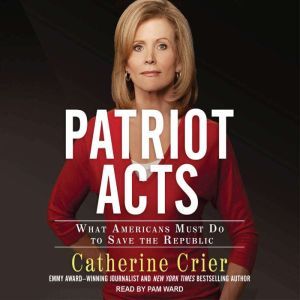 Patriot Acts, Catherine Crier