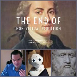 the end of nonvirtual education, johnmichael kuczynski