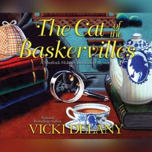 Cat of the Baskervilles, The, Vicki Delany