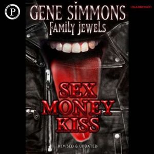 Sex Money Kiss, Gene Simmons