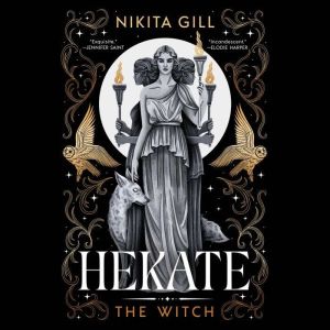 Hekate, Nikita Gill