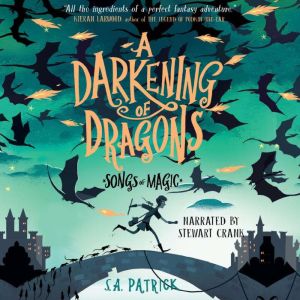 A Darkening of Dragons, S.A. Patrick