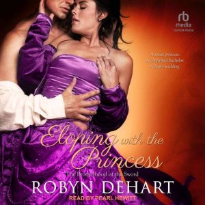 Eloping With The Princess, Robyn DeHart