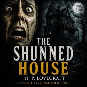 The Shunned House, HP Lovecraft
