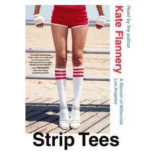 Strip Tees, Kate Flannery