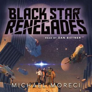 Black Star Renegades, Michael Moreci