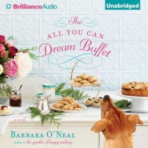 The All You Can Dream Buffet, Barbara ONeal