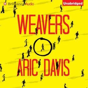 Weavers, Aric Davis