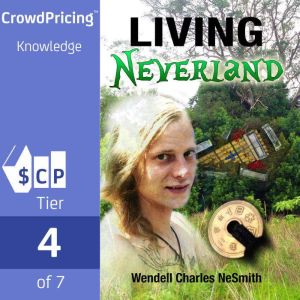 Living Neverland, Wendell Charles Ne Smith