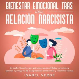 Bienestar emocional tras una relacion..., Isabel Verde