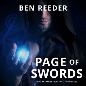 Page of Swords, Ben Reeder