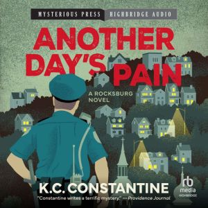 Another Days Pain, K.C. Constantine