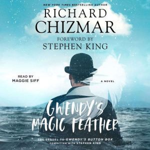 Gwendy's Magic Feather, Richard Chizmar