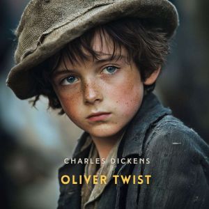 Oliver Twist, Volume 1