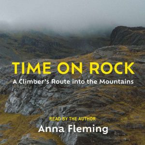 Time on Rock, Anna Fleming