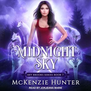 Midnight Sky, McKenzie Hunter