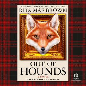 Out of Hounds, Rita Mae Brown