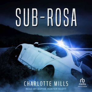 SubRosa, Charlotte Mills