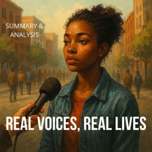 Real Voices, Real Lives: Summary & analysis