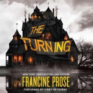 The Turning, Francine Prose