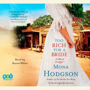 Too Rich for a Bride, Mona Hodgson