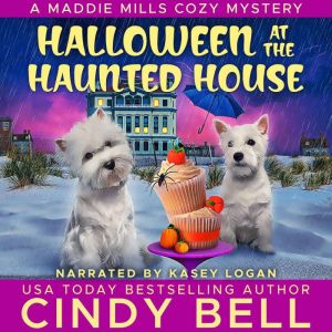 Halloween at the Haunted House, Cindy Bell