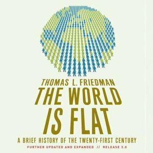 The World Is Flat 3.0, Thomas L. Friedman