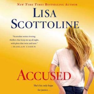 Accused A Rosato  Associates Novel, Lisa Scottoline