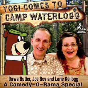 Yogi Comes to Camp Waterlogg, Joe Bevilacqua