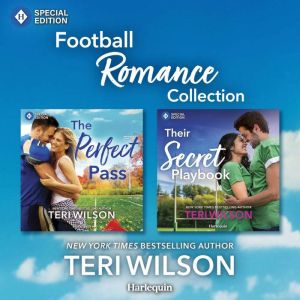 Harlequin Football Romance Collection..., Teri Wilson