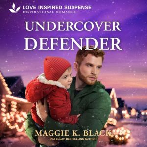 Undercover Defender, Maggie K. Black