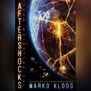 aftershocks by marko kloos