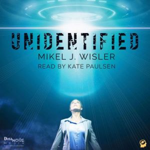 Unidentified, Mikel J Wisler