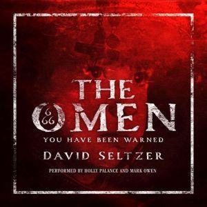 Omen, The, David Seltzer