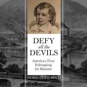 Defy All the Devils, Norman Zierold