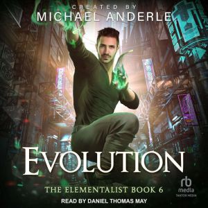 Evolution, Michael Anderle