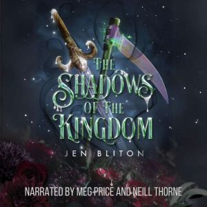 The Shadows of the Kingdom, Jen Bliton