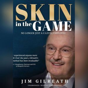 Skin in the Game, Jim Gilreath